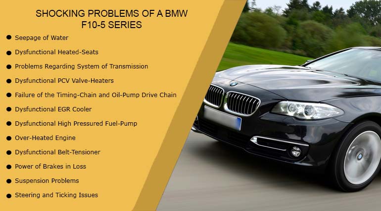 Problems Of BMW F10-5 Series