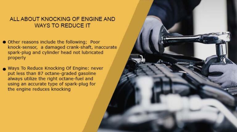 All About Knocking of Engine And Ways To Reduce It